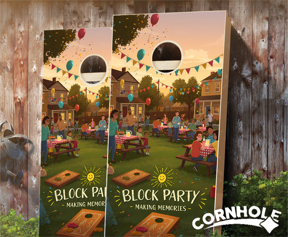 "Block Party - Making Memories" Cornhole Boards